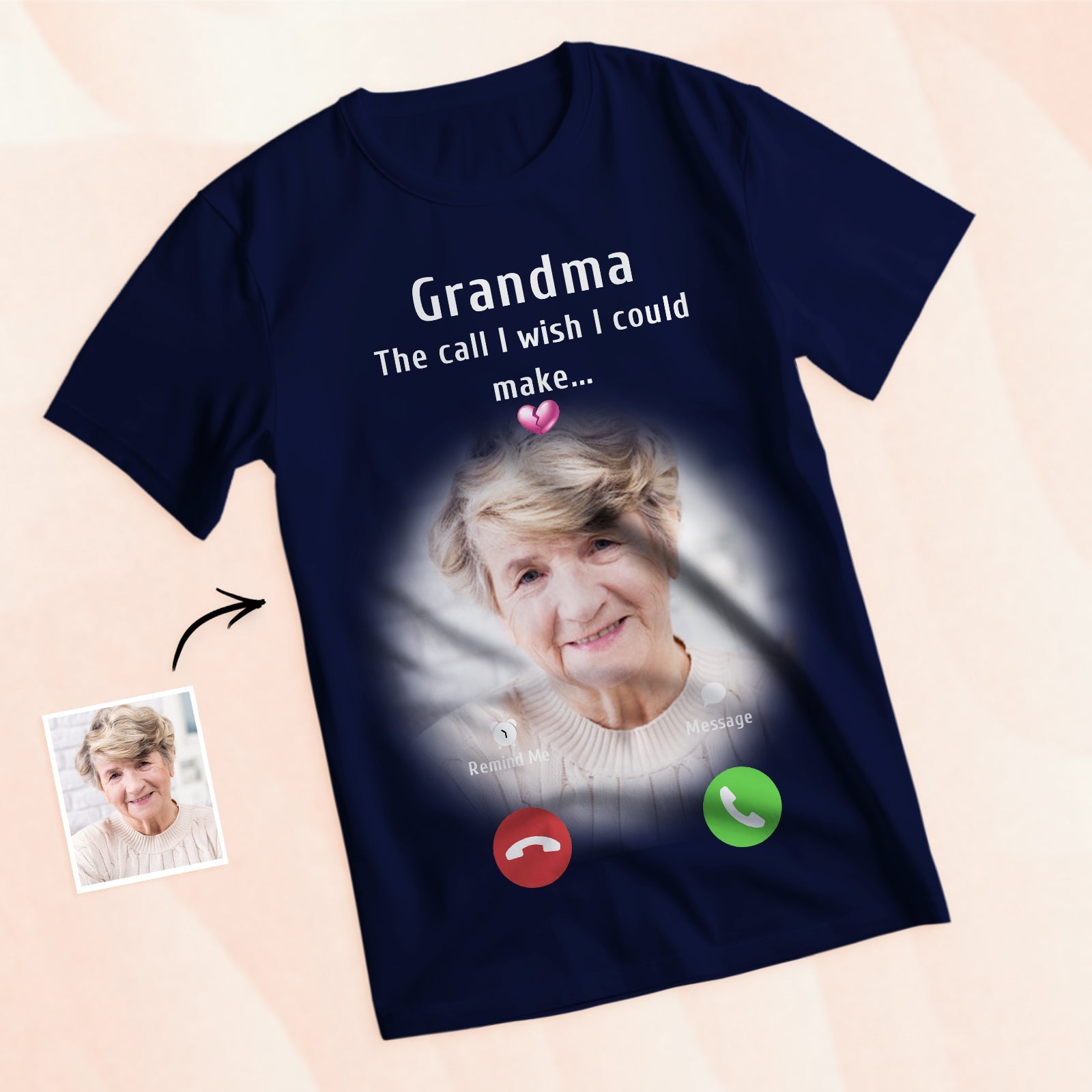 Custom Photo Memorial Mom T-shirt Memorial Gift Idea Personalized Shirt The Call I Wish I Could Make