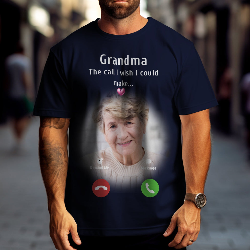 Custom Photo Memorial Mom T-shirt Memorial Gift Idea Personalized Shirt The Call I Wish I Could Make