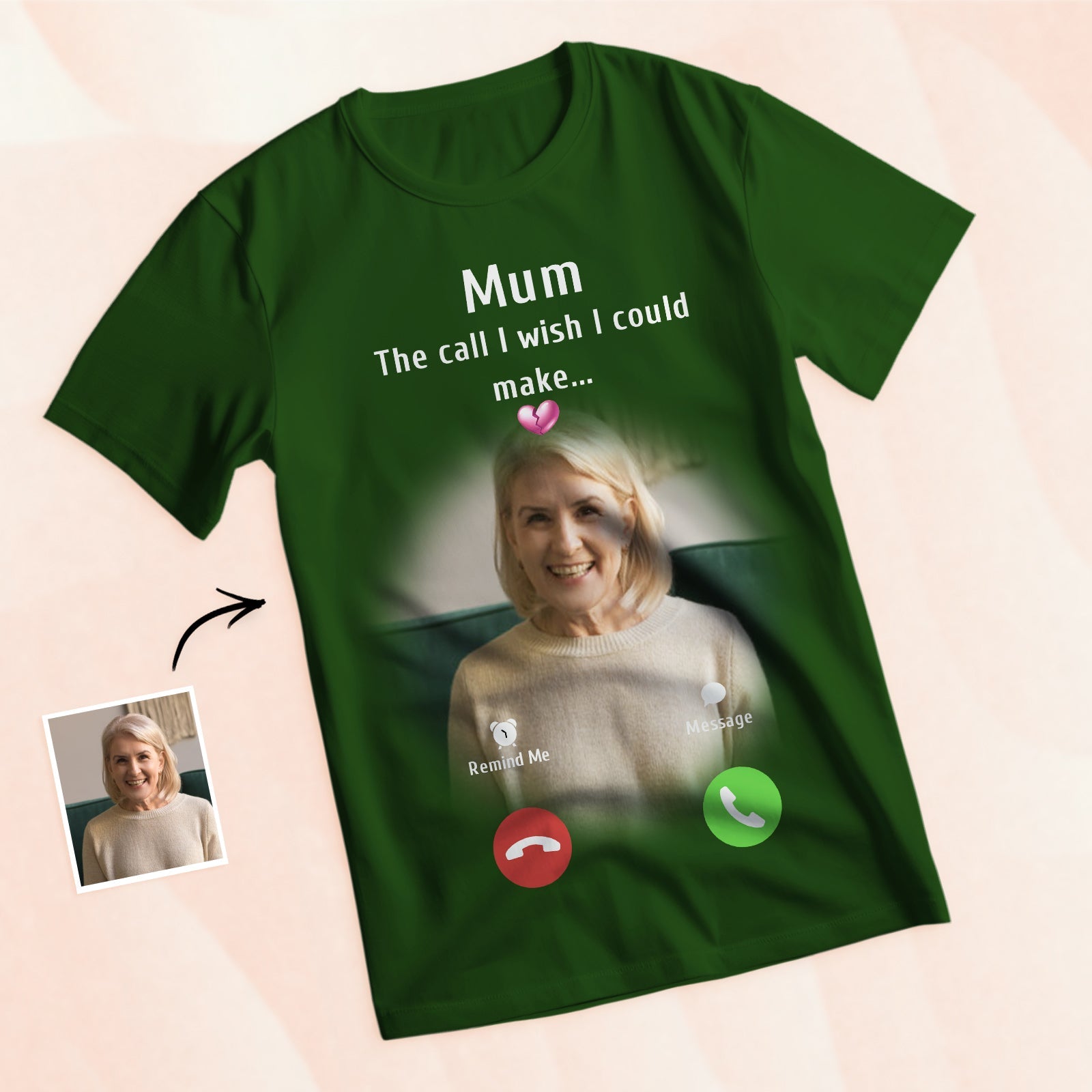 Custom Photo Memorial Mom T-shirt Memorial Gift Idea Personalized Shirt The Call I Wish I Could Make